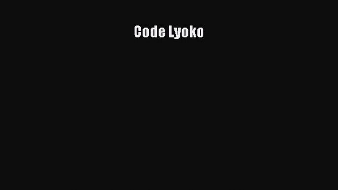 [PDF Download] Code Lyoko [PDF] Full Ebook