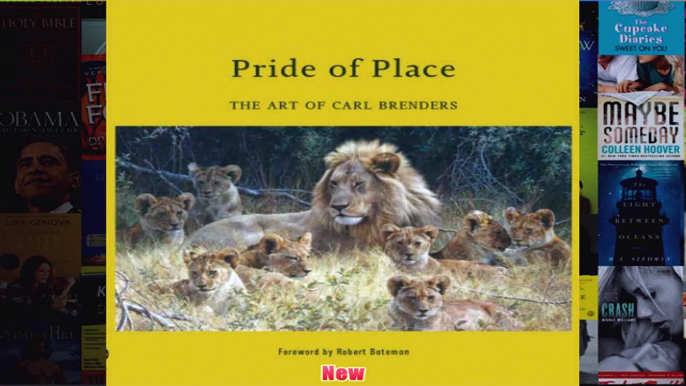 Pride of Place The Art of Carl Brenders Wildlife Art Series