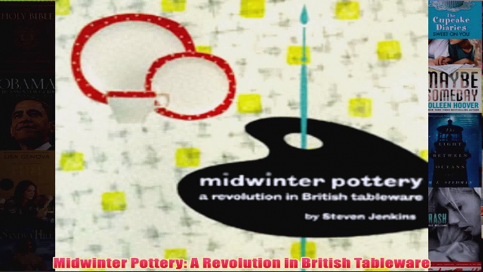 Midwinter Pottery A Revolution in British Tableware