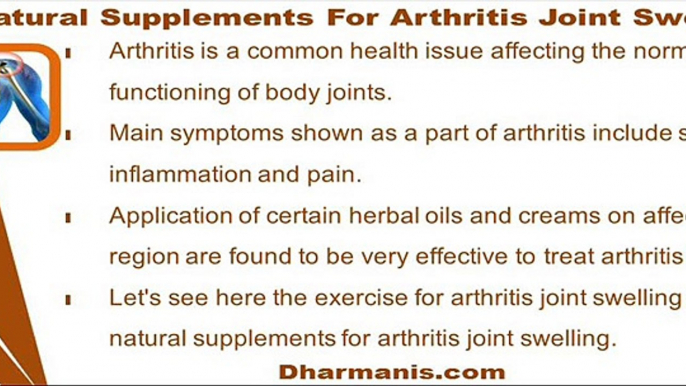 Exercise And Natural Supplements For Arthritis Joint Swelling