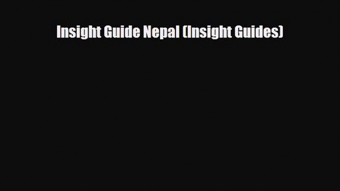 Download Insight Guide Nepal (Insight Guides) PDF Book Free