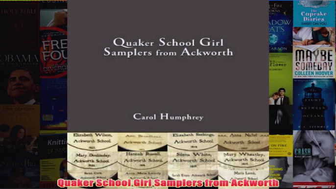 Quaker School Girl Samplers from Ackworth