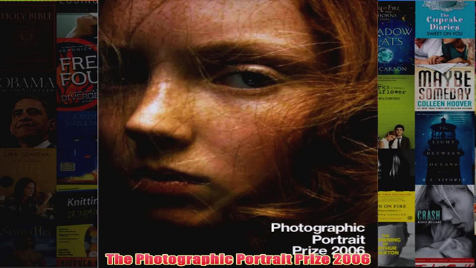 The Photographic Portrait Prize 2006