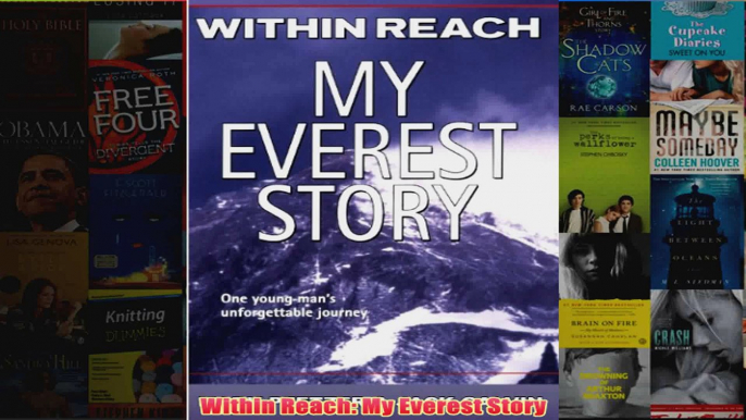 Within Reach My Everest Story