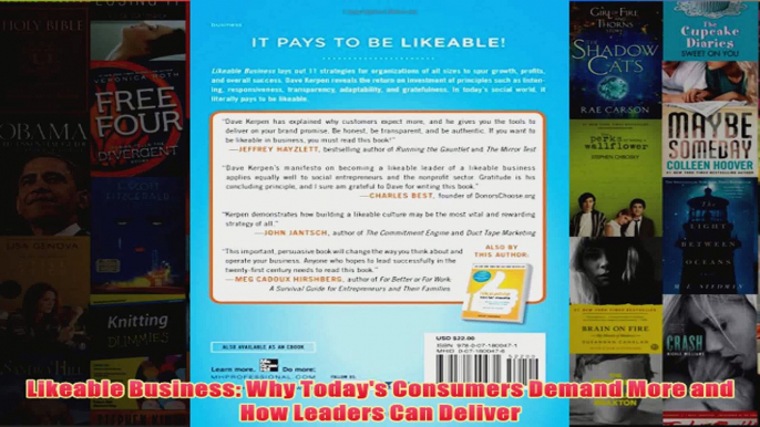 Download PDF  Likeable Business Why Todays Consumers Demand More and How Leaders Can Deliver FULL FREE