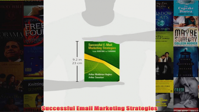 Download PDF  Successful Email Marketing Strategies FULL FREE