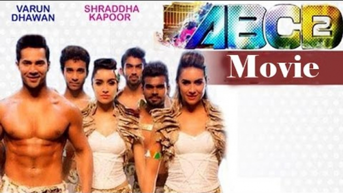 ABCD 2 (2015) | Varun Dhawan | Shraddha Kapoor | Prabhudheva - Full Movie Promotions