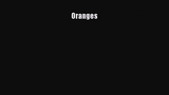 Read Oranges Ebook Free