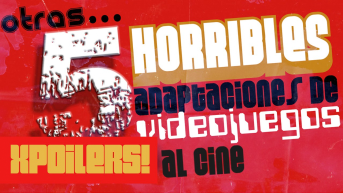 Otras 5 horribles adaptaciones de videojuegos al cine, parte II | XPOILERS!