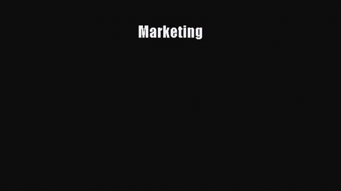 [PDF Download] Marketing [Read] Full Ebook