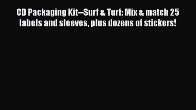 CD Packaging Kit--Surf & Turf: Mix & match 25 labels and sleeves plus dozens of stickers!