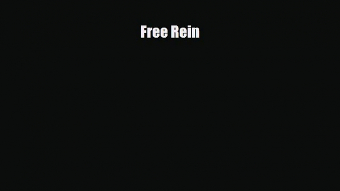 [PDF Download] Free Rein [PDF] Full Ebook