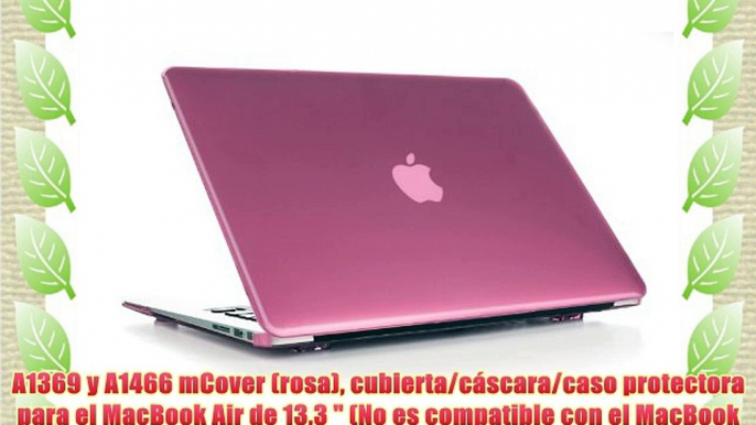 A1369 y A1466 mCover (rosa) cubierta/c?scara/caso protectora para el MacBook Air de 133  (No