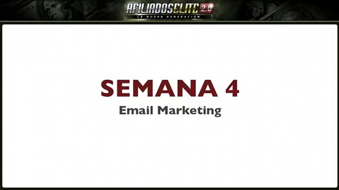 semana 4 video 1 Afiliados Elite 2.0