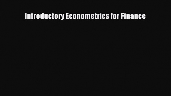 PDF Download Introductory Econometrics for Finance Download Full Ebook