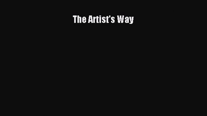 (PDF Download) The Artist's Way PDF