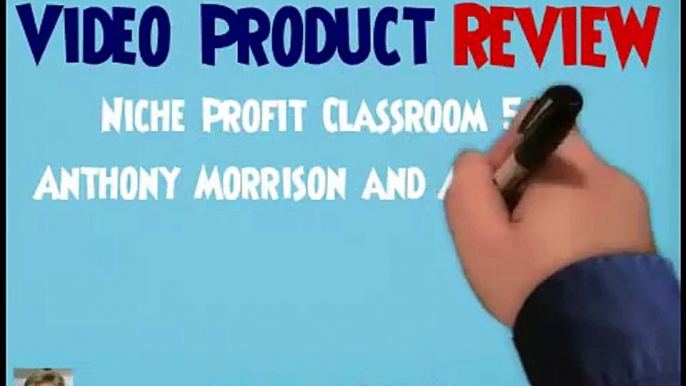 Anthony Morrison and Adam Short - Niche Profit Classroom 5.01 Video-Product Review, Why Buy?