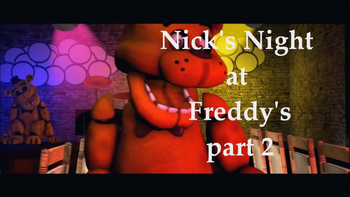 [SFM FNAF] Nicks Night at Freddys Part 2 - Golden Freddy