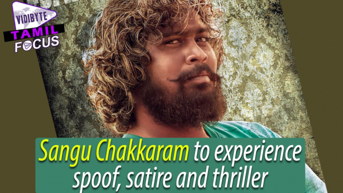 Sangu Chakkaram to experience the whirling Amusements of Spoof, Satire and Thriller