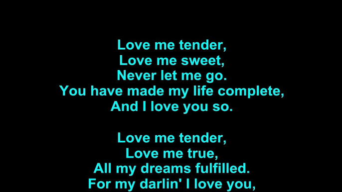 Elvis Presley – Love Me Tender Lyrics