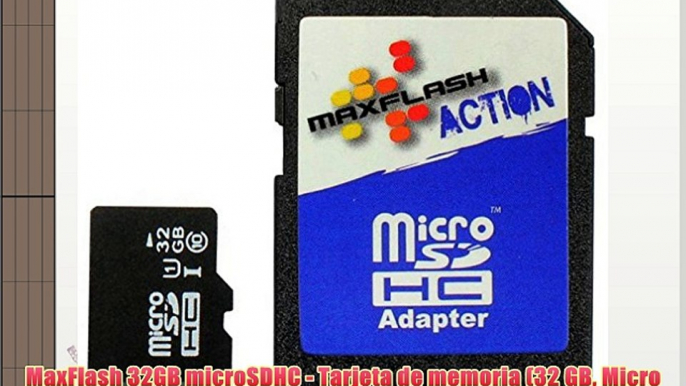 MaxFlash 32GB microSDHC - Tarjeta de memoria (32 GB Micro Secure Digital High-Capacity (MicroSDHC)