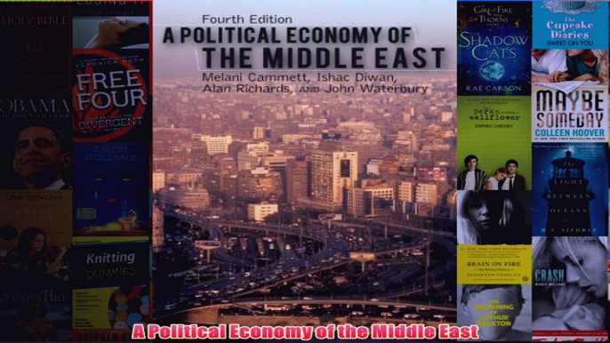 Download PDF  A Political Economy of the Middle East FULL FREE