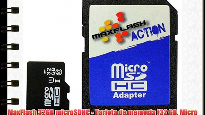 MaxFlash 32GB microSDHC - Tarjeta de memoria (32 GB Micro Secure Digital High-Capacity (MicroSDHC)