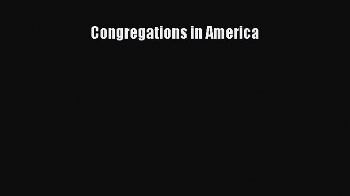 Read Congregations in America Ebook Free
