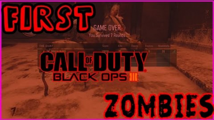 My First Call Of Duty Black Ops III Zombies "The Giant" Game! Black Ops 3