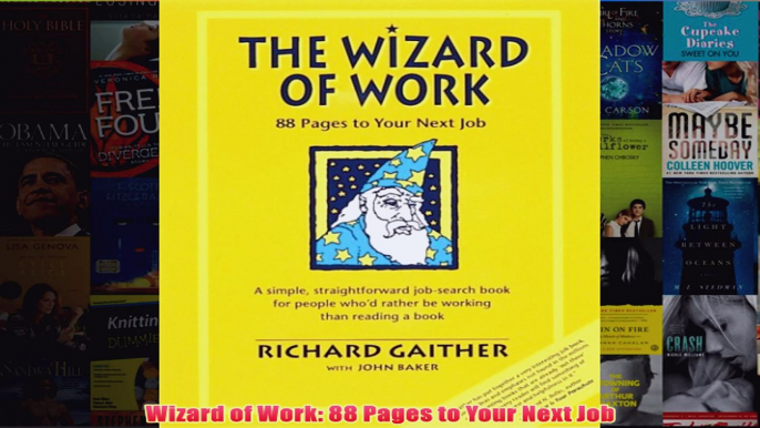 Download PDF  Wizard of Work 88 Pages to Your Next Job FULL FREE