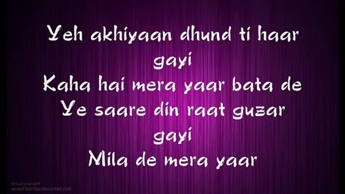 Mera Yaar Mila Dey Full Song lyrics - Rahat Fateh Ali Khan