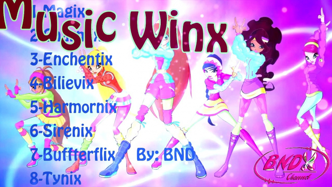 Winx Club - All music Winx - BXH âm nhạc Winx