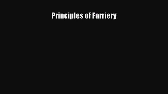 PDF Principles of Farriery Free Books