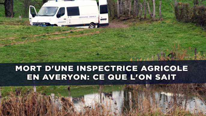 Mort d'une inspectrice agricole en Averyon: Ce que l'on sait