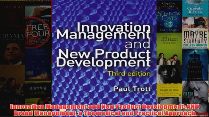 Download PDF  Innovation Management and New Product Development AND Brand Management a Theoretical and FULL FREE