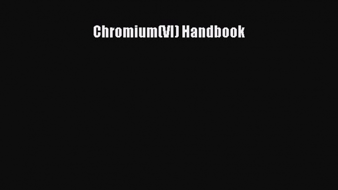 Download Chromium(VI) Handbook  EBook