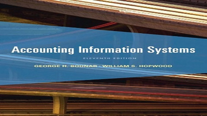 Download Accounting Information Systems  11th Edition