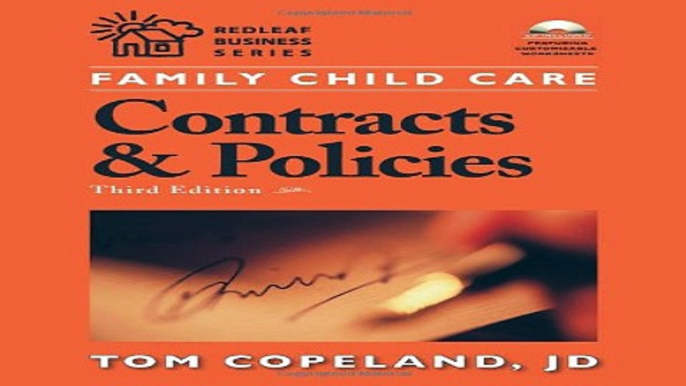 Read Family Child Care Contracts and Policies  Third Edition  How to Be Businesslike in a Caring