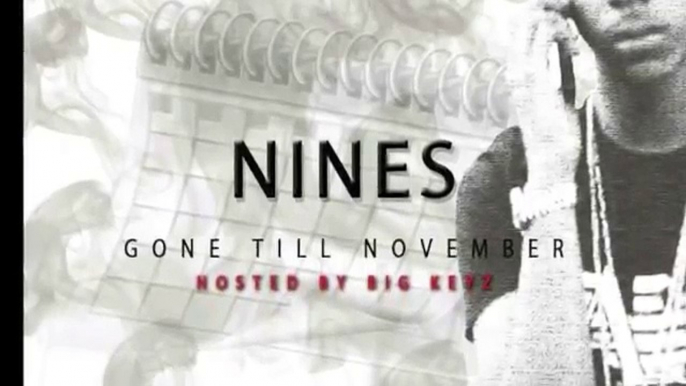 Nines - Gone Till November -14 The Hardest Skrapz & Fundz (Bonus Track)