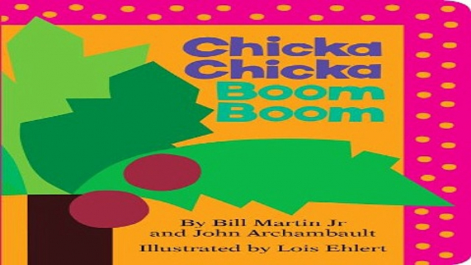 Read Chicka Chicka Boom Boom  Chicka Chicka Book  A  Ebook pdf download