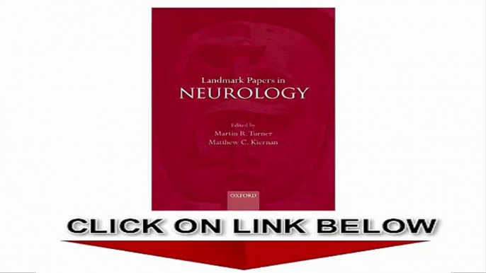 Landmark Papers in Neurology