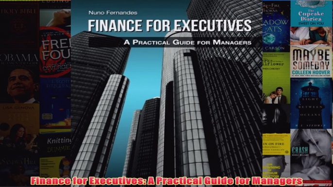 FreeDownload  Finance for Executives A Practical Guide for Managers  FREE PDF