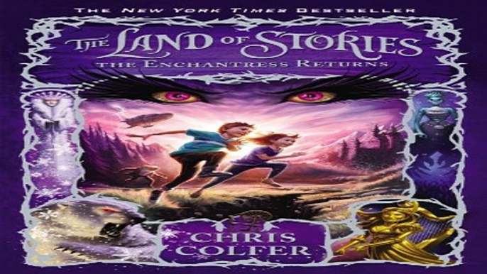 Read The Enchantress Returns  The Land of Stories  Ebook pdf download