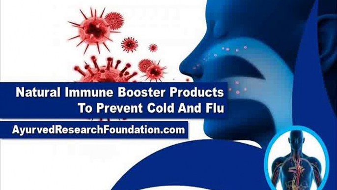 Natural Immune Booster Products To Prevent Cold, Flu