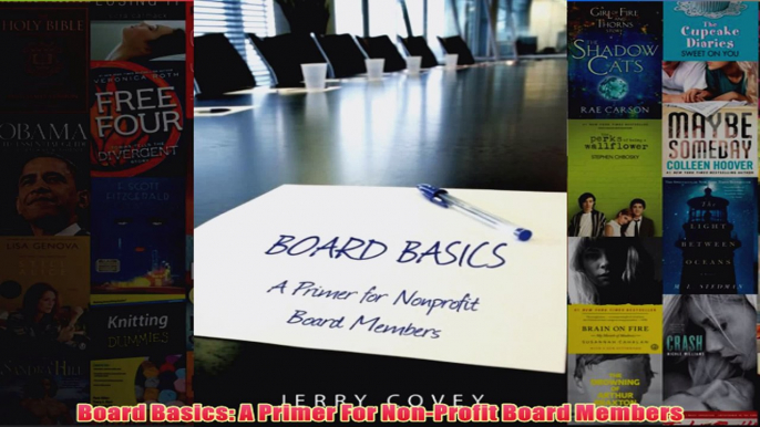 Download PDF  Board Basics A Primer For NonProfit Board Members FULL FREE