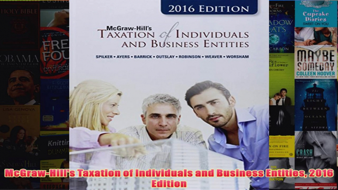 Download PDF  McGrawHills Taxation of Individuals and Business Entities 2016 Edition FULL FREE