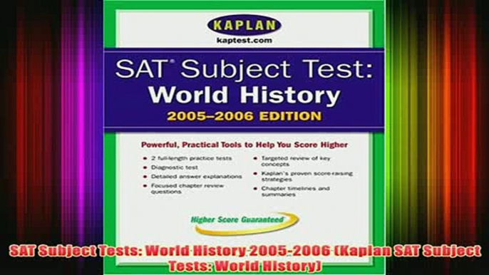 Download PDF  SAT Subject Tests World History 20052006 Kaplan SAT Subject Tests World History FULL FREE