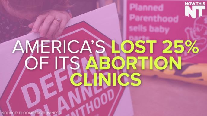 25% Of Abortion Clinics Have Closed In The U.S. Since 2011