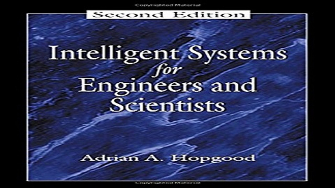 Read Intelligent Systems for Engineers and Scientists  Second Edition  Electronic Engineering