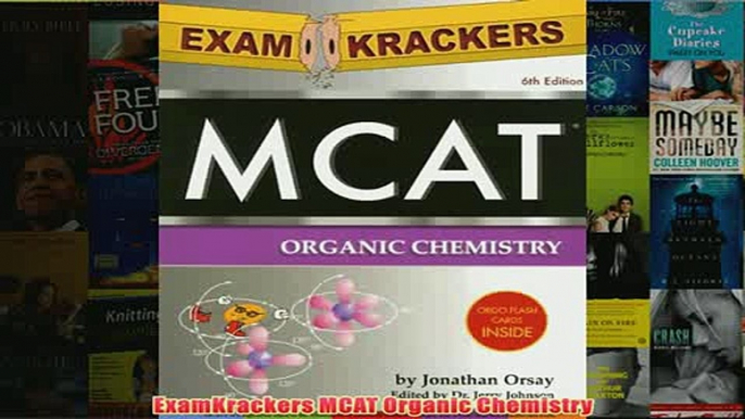 Download PDF  ExamKrackers MCAT Organic Chemistry FULL FREE